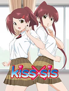 Kiss x Sis