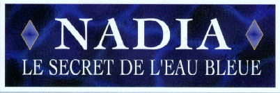 Nadia et le secret de l'eau bleu